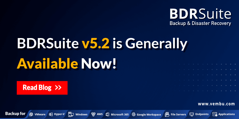 BDRSuite-v5.2-is-Generally-Available